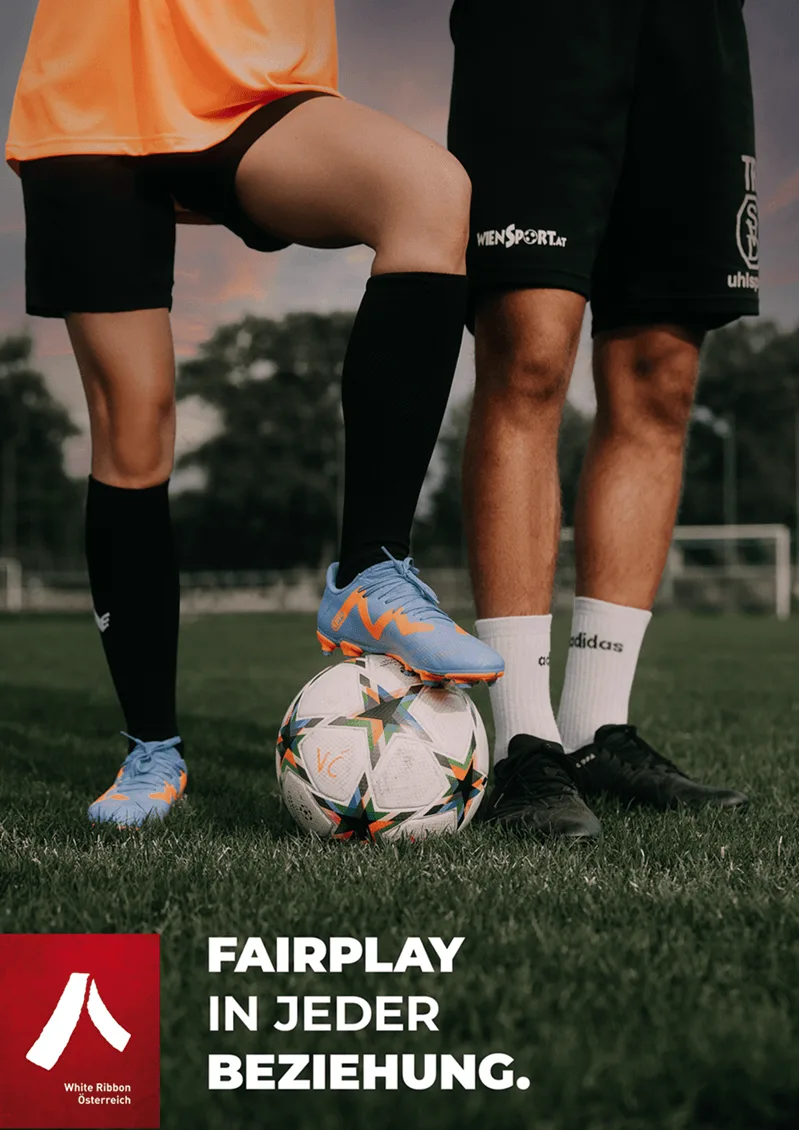 Kampagnensujet "Fairplay in jeder Beziehung" von White Ribbon Österreich