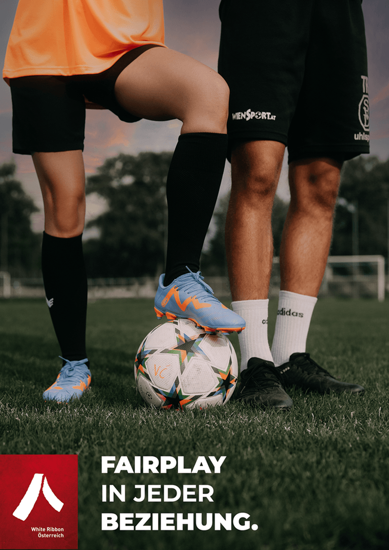 Kampagnensujet "Fairplay in jeder Beziehung" von White Ribbon Österreich